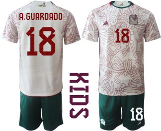 Otroški Nogometni dresi Mehika Gostujoči SP 2022 Kratek Rokav + Kratke hlače A.GUARDADO 18